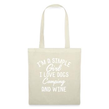 I m a Simple Girl I Love Dogs Camping and Wine - Stoffbeutel - Natur - Vorne