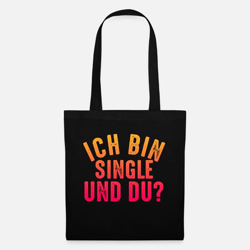 Ich bin single und du? - Stoffbeutel - Schwarz