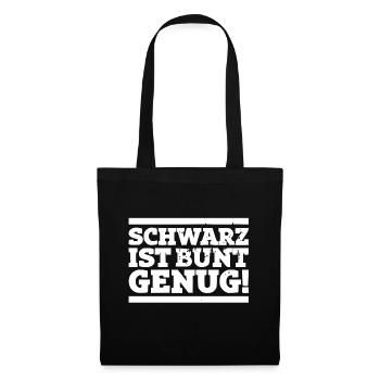 Black is colorful enough! - Tote Bag - black - Front