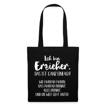 ich bin Erzieher und die Welt geht unter - Stoffbeutel - Schwarz - Vorne