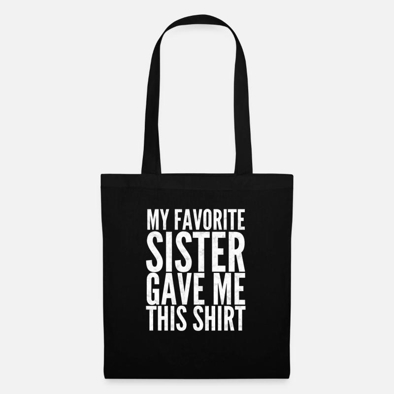 Sister Lieblingsschwester Schwesterherz Geschenk - Stoffbeutel - Schwarz