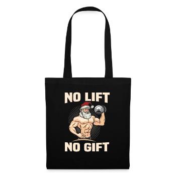 NO LIFT NO GIFT - Stoffbeutel - Schwarz - Vorne
