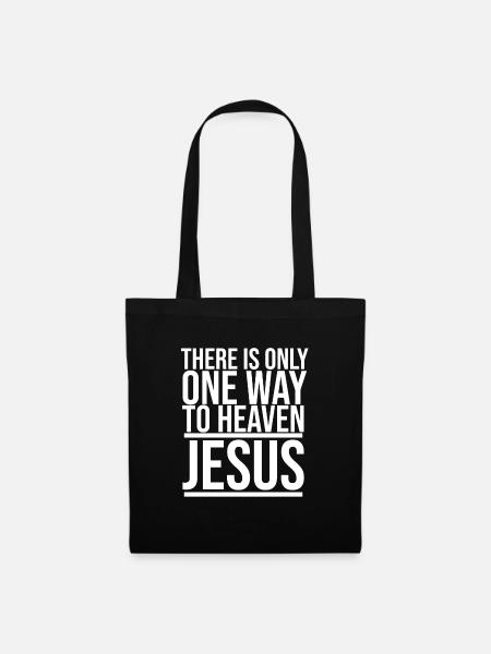Un seul chemin pour aller au paradis Jésus Christ Dieu - Sac en tissu - noir