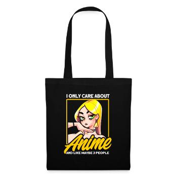 I Only Care About Anime And Maybe 3 People - Stoffbeutel - Schwarz - Vorne