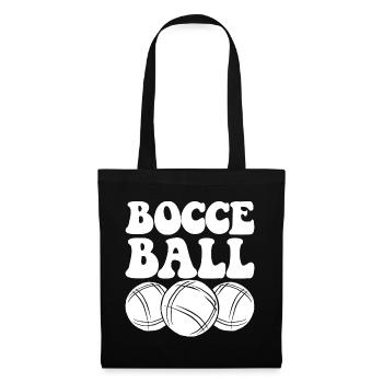 Bocce Spruch Bocce Ball mit Jack Bocci Game Bocce - Stoffbeutel - Schwarz - Vorne