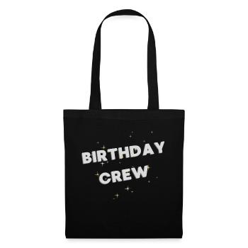 Birthday Crew - Stoffbeutel - Schwarz - Vorne