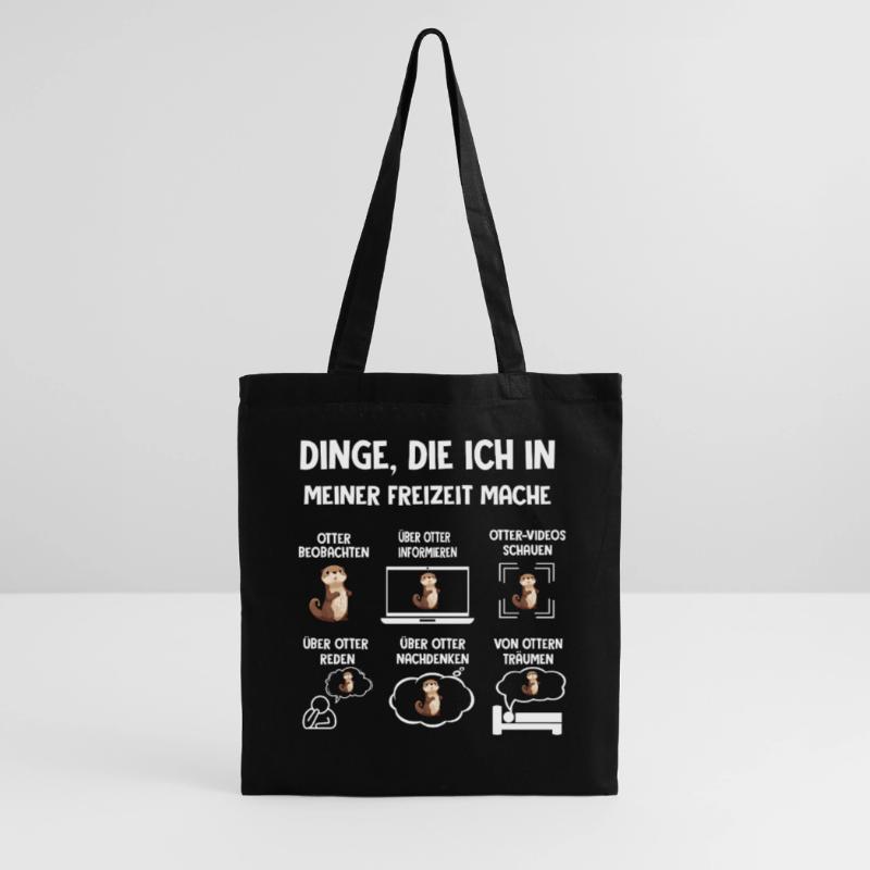 Dinge Die Ich In Meiner Freizeit Mache OTTER Stoffbeutel