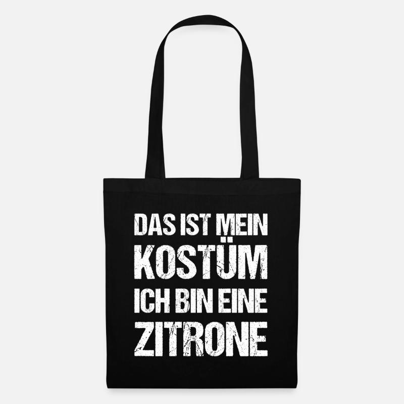 Das ist mein Kostüm ich bin eine Zitrone Fasching - Stoffbeutel - Schwarz