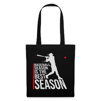 Baseball Season Is The Best Season Fan Spiel Sport - Stoffbeutel - Schwarz - Vorne