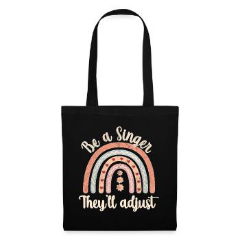 Sois chanteur. Ils s’adapteront. - Sac en tissu - noir - Devant