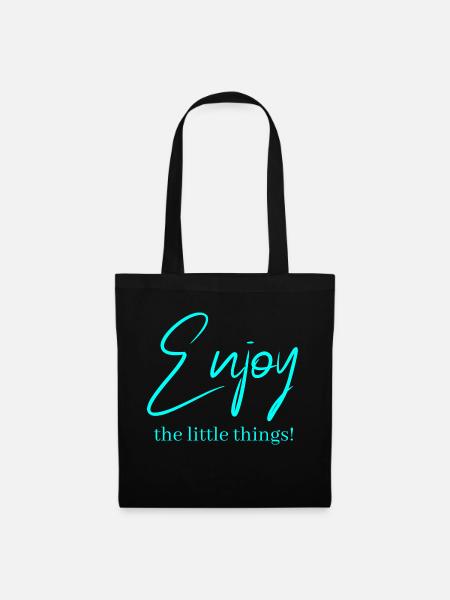 Enjoy the little things! - Stoffbeutel - Schwarz