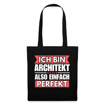 Einfach ein Perfekter Architekt - Stoffbeutel - Schwarz - Vorne