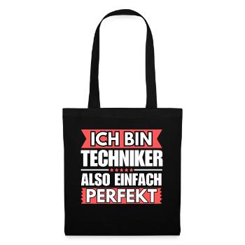 Einfach ein Perfekter Techniker - Stoffbeutel - Schwarz - Vorne