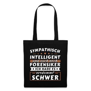 Sympathisch und intelligent - Forensiker Edition - Stoffbeutel - Schwarz - Vorne