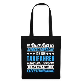 Ich führe Selbstgespräche - Taxifahrer Edition - Stoffbeutel - Schwarz - Vorne