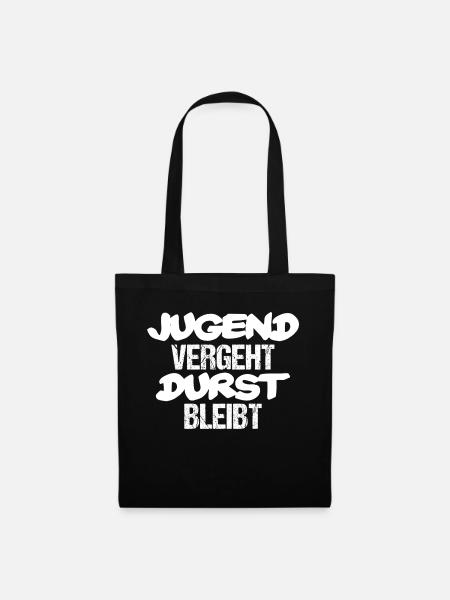 Jugend vergeht Durst bleibt - Stoffbeutel - Schwarz