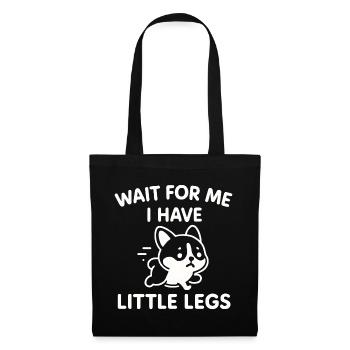 Le chien dit Humour Mème Humour, Drôle, petites jambes drôles - Sac en tissu - noir - Devant