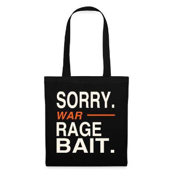 Sorry, war Ragebait Spruch Jugendwort 2026 lustig - Stoffbeutel - Schwarz - Vorne