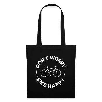 Don't Worry Bike Happy – Lustiger Fahrradspruch - Stoffbeutel - Schwarz - Vorne