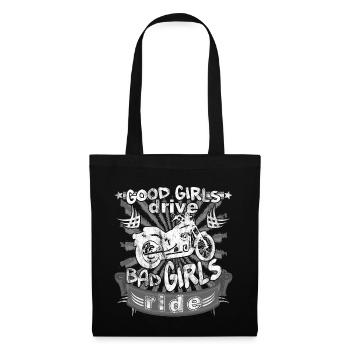 Biker girl lustiger Spruch good girls drive ride - Stoffbeutel - Schwarz - Vorne