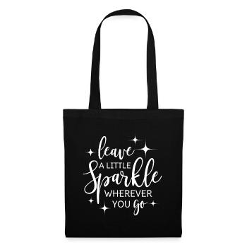 Leave a little sparkle wherever you go - Tote Bag - black - Front