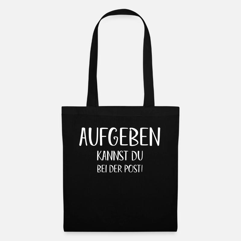 Aufgeben kannst du bei der Post Motivation Erfolg - Stoffbeutel - Schwarz