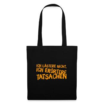 ich lästere nicht - Stoffbeutel - Schwarz - Vorne