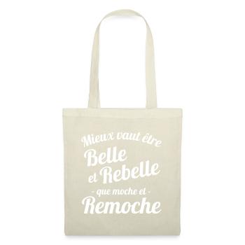 belle et rebelle, je suis belle, perfection - Sac en tissu - nature - Devant