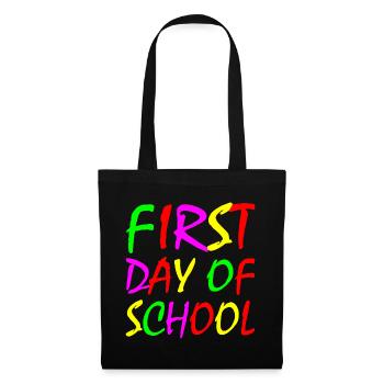 First day of school - Tote Bag - black - Front