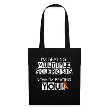 I'm Beating MS, Now I'm Beating You! - Tote Bag - black - Front
