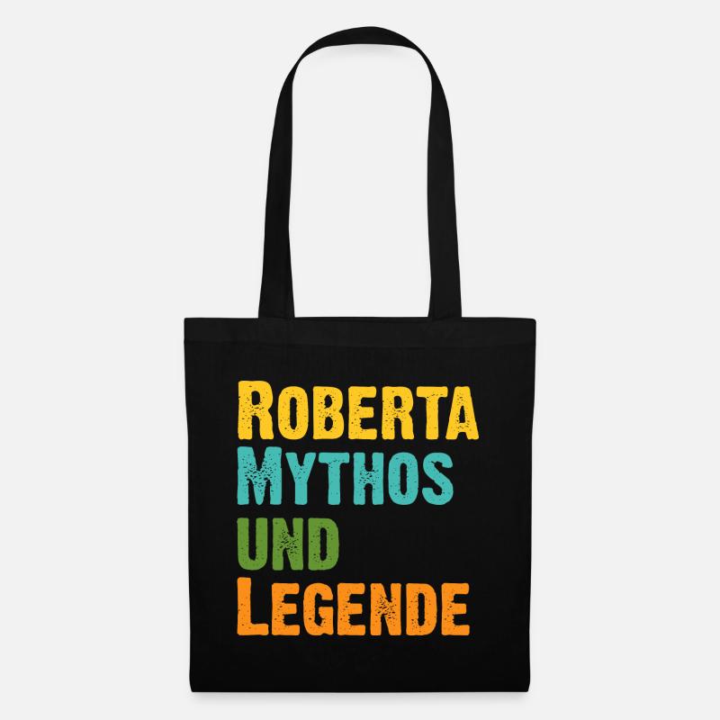 Roberta, die Frau der Mythos die Legende. Vintage - Stoffbeutel - Schwarz