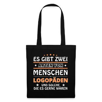 Logopäde Geschenk - zwei Arten von... Design - Stoffbeutel - Schwarz - Vorne