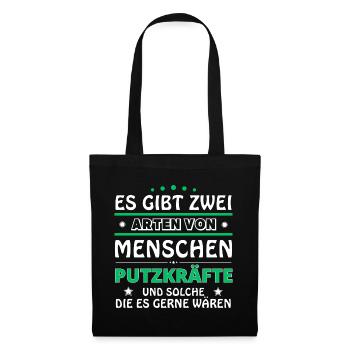 Putzkraft Geschenk - zwei Arten von... Design - Stoffbeutel - Schwarz - Vorne