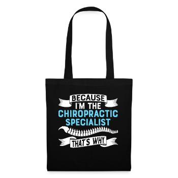 Because I'm The Chiropractic Physical Therapist Ch - Tote Bag - black - Front