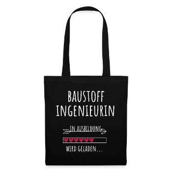 Baustoffingenieurin Ausbildung Beruf Geschenk - Stoffbeutel - Schwarz - Vorne