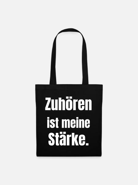 Zuhören ist meine Stärke - Stoffbeutel - Schwarz