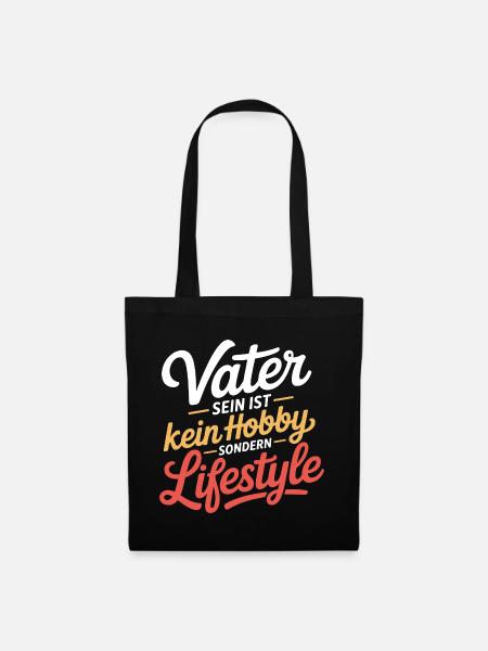 Vater Lifestyle Spruch Papa Geschenkidee - Stoffbeutel - Schwarz