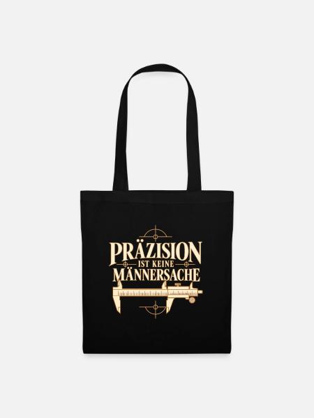Präzision ist keine Männersache - Ingenieurin - Stoffbeutel - Schwarz