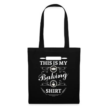 This is my Baking Shirt - Stoffbeutel - Schwarz - Vorne