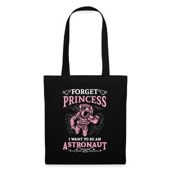 Forget princess i want to be an astronaut - Sac en tissu - noir - Devant