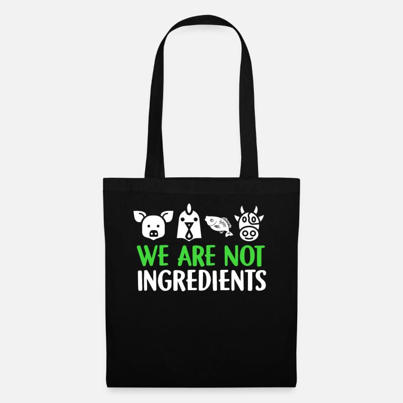 We Are Not Ingredients Veganer Vegetarier Geschenk - Stoffbeutel - Schwarz