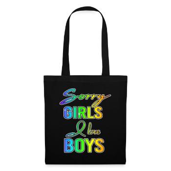 Sorry Girls I Love Boys Gay Geschenk - Stoffbeutel - Schwarz - Vorne