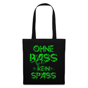 OHNE BASS KEIN SPASS 2 - Stoffbeutel - Schwarz - Vorne