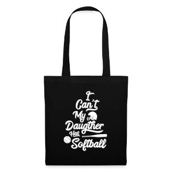 Funny I Can not My Daughter Has Softball Design Gift - Tote Bag - black - Front