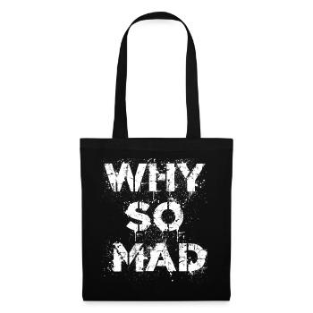 WHY SO MAD - LEAGUE LOL TSHIRT - Stoffbeutel - Schwarz - Vorne