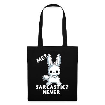 Ich sarkastisch? Niemals! Hase - Stoffbeutel - Schwarz - Vorne