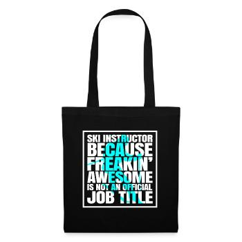 Ski Instructor Ski Instructor Ski Instructor Shirt Gift - Tote Bag - black - Front