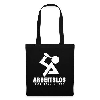 Arbeitsloser Shirt Arbeitslos Geschenk Hartz 4 - Stoffbeutel - Schwarz - Vorne