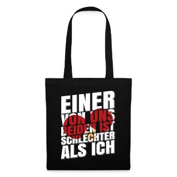 Un de nous deux Est moins bien que Je T-shirt - Sac en tissu - noir - Devant