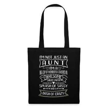 I'm not just an Aunt Splash of Sassy - Stoffbeutel - Schwarz - Vorne